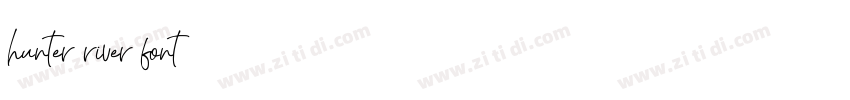 hunter river font字体转换